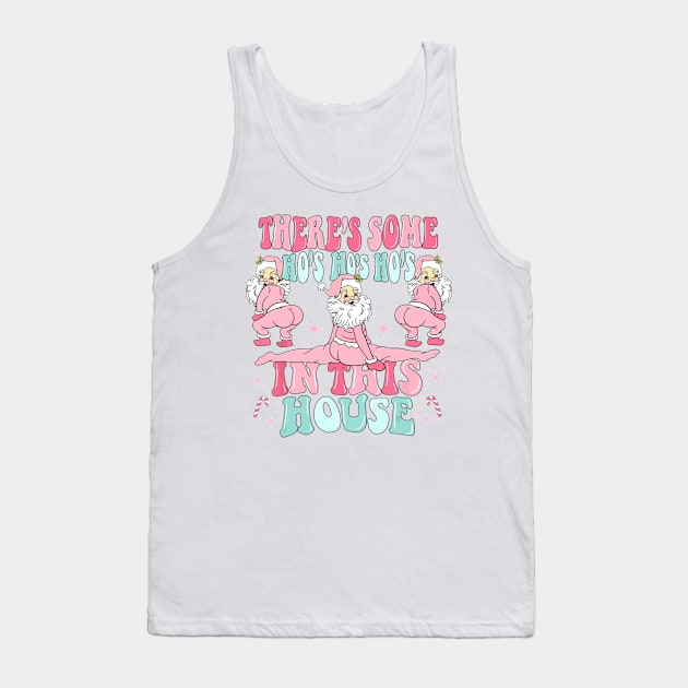 theres some hos in this house christmas funny santa claus Tank Top by Mitsue Kersting